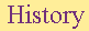 History